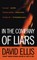 In the Company of Liars