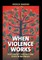 When Violence Works