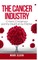 The Cancer Industry