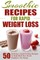 Smoothie Recipes for Rapid Weight Loss