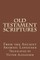 Old Testament Scriptures