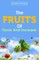 The Fruits Of Favor And Increase.