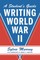 Writing World War II