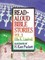 Read Aloud Bible Stories Volume 3