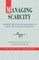 Managing Scarcity