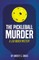 The Pickleball Murder