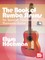 The Book of Rumba Strums for Spanish, Classical and Flamenco Guitar