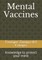 Mental Vaccines