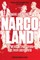Narcoland