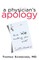 A Physician's Apology