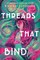 Hatzopoulou, K: Threads That Bind