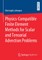 Physics-Compatible Finite Element Methods for Scalar and Tensorial Advection Problems