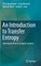 An Introduction to Transfer Entropy