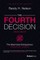 The Fourth Decision