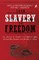From Slavery to Freedom