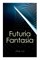 Futuria Fantasia (Vol.1-4)