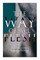 The Way of All Flesh