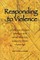 Responding to Violence