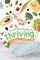 From Surviving to Thriving