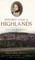 Historic Tales of Highlands