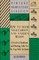 How to Grow Vegetables and Garden Herbs - A Practical Handbook and Planting Table for the Vegatable Gardener