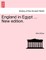 England in Egypt ... New edition.