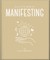 The Little Book of Manifesting