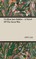 Civilian into Soldier - A Novel Of The Great War