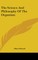 The Science And Philosophy Of The Organism