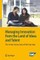 Managing Innovation from the Land of Ideas and Talent