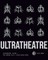 Ultratheatre
