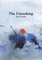 The Unmaking