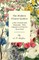 The Modern Flower Garden 3. the Annuals and Biennials - With Chapters on Flowers from Seed