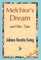 Melchior's Dream and Other Tales