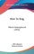 How to Sing