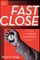 Fast Close 2E