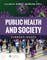 Public Health and Society: Current Issues