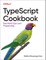 Typescript Cookbook