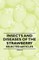 Insects and Diseases of the Strawberry - Selected Articles
