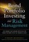 Bond Portfolio Investing and Risk Management