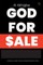 God For Sale