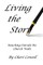 Living the Story
