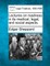 Lectures on Madness in Its Medical, Legal, and Social Aspects.