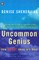 Uncommon Genius