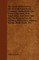 The Book of Preserves. (Le Livre de Conserves) Containing Instructions for Preserving Meat, Fish, Vegetables, and Fruit and for the Preparation of Terrines, Galantines, Liquers, Syrups, Petit-Fours, Etc.