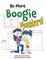 No More Boogie Monsters!