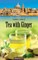 Tea with Ginger