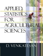 Applied Statistics for Agricultural Sciences Applied Statistics for Agricultural Sciences