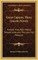 Great Captain, Three Lincoln Novels