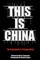 This Is China